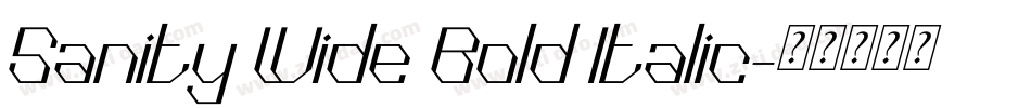 Sanity Wide Bold Italic字体转换